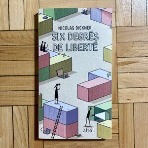 Livre Roman Six Degrés de Liberté - Nicolas Dickner